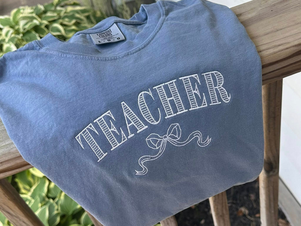 Teacher Embroidery Tee | Sweatshirt